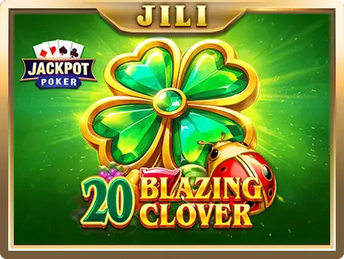 JILI 20 Blazing Clover